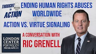 Ending Human Rights Abuses Worldwide with Ambassador Ric Grenell