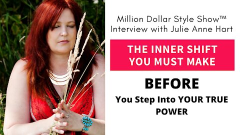 The Inner SHIFT You Must Make To Step Into Your True Power As A Woman
