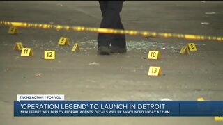 'Operation Legend' to launch in Detroit