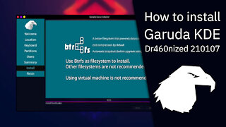 How to install Garuda KDE Dr460nized 210107