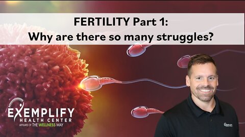 Fertility Part 1