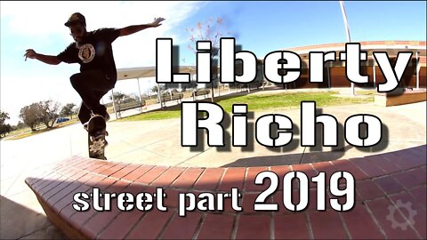 Liberty Richo - 2019 Street Part - GEAR Skateboards