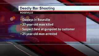 Man arrested in deadly shooting at Roseville bar