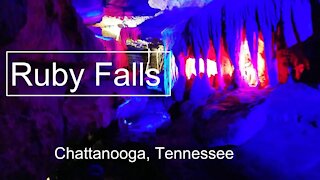 Ruby Falls | Lookout Mountain | Underground Waterfall