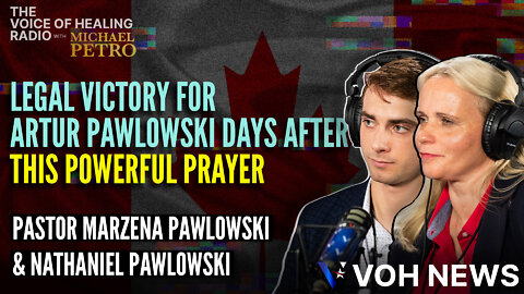 Legal Victory For Artur Pawlowski Days After Interview and Powerful Prayer