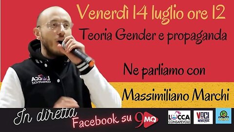 Indottrinamento Gender e Manipolazione - 9MQ intervista Lucca Consapevole