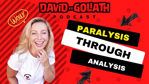 Paralysis through Analysis-e66-Jordan Scott-David Vs Goliath #businesspodcast #businessadvice