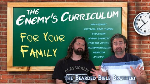 Joshua & Caleb discuss - The Enemy's Curriculum