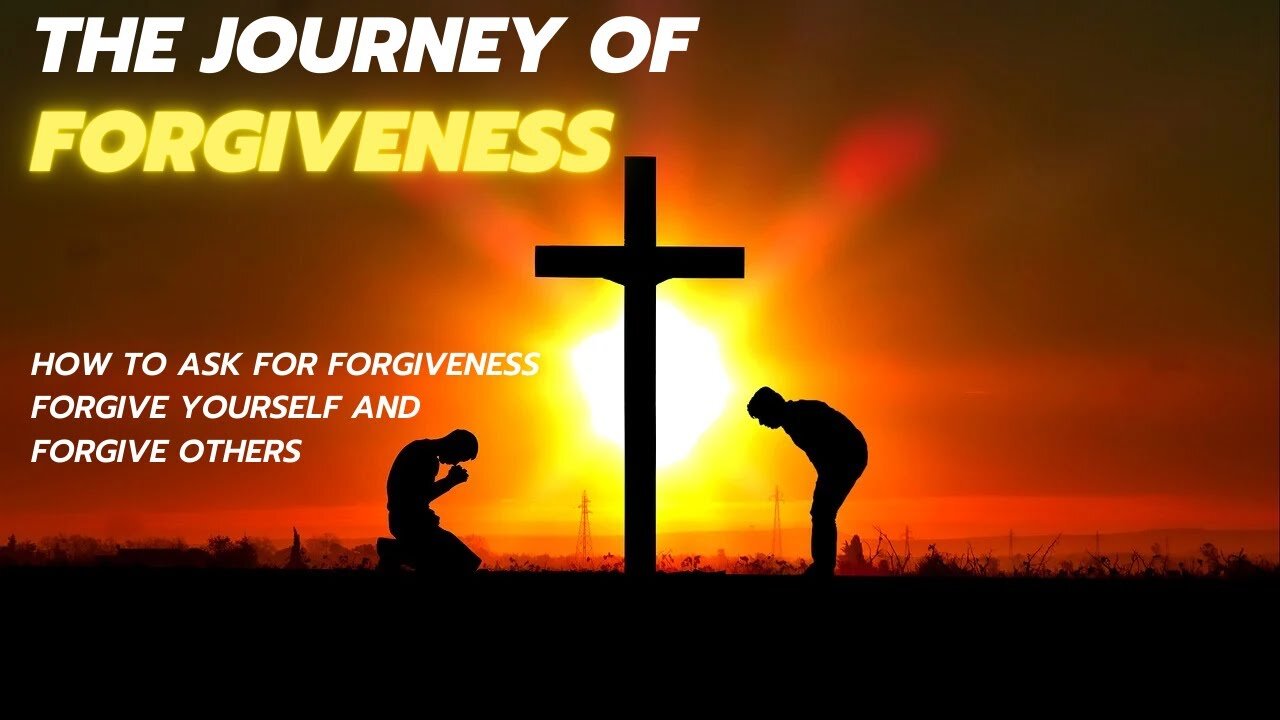 spiritual journey of forgiveness