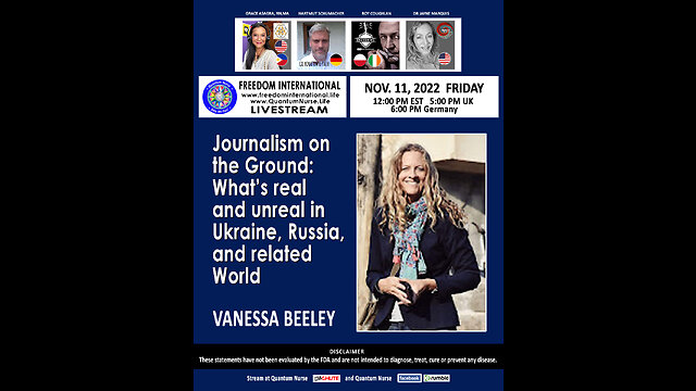Vanessa Beeley - “Journalism on the Ground:  What’s real and unreal in Ukraine and more.&quot;