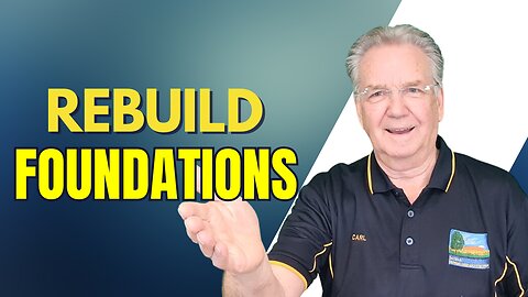 Rebuild Foundations