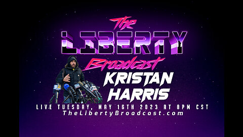 The Liberty Broadcast: Kristan Harris. Episode #80