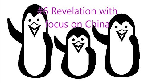 #6 Revelation with focus on China