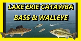 LAKE ERIE CATAWBA ISLAND WALLEYE AND BASS FISHING