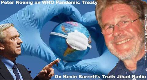 Peter Koenig: Stop the WHO Pandemic Treaty!