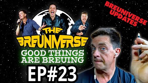 Good Things Are Breuing | Ep. 23 of The Breuniverse Podcast with comedian Jim Breuer