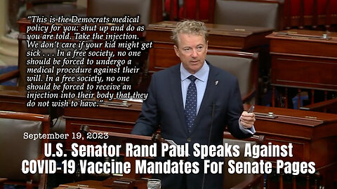 U.S. Senator Rand Paul Speaks Against COVID-19 Vaccine Mandates For Senate Pages