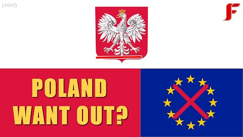 POLAND Officially ANNOUNCES European Union REFERENDUM (Ep.045)