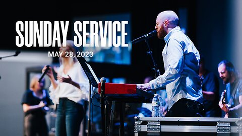 Sunday Service | 05-28-23 | Tom Laipply
