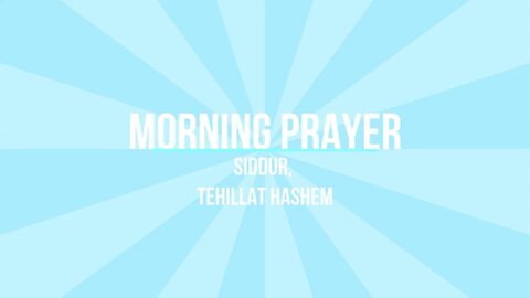 Women's #Jewish #morningprayer , #blessings #summer #Amidah #Shema #mariespeaksgodsgrace #siddur