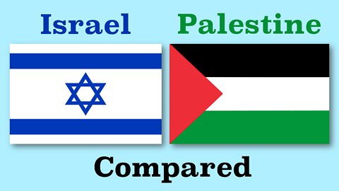 Israel and Palestine Compared