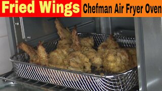 Fried Chicken Wings, Chefman Air Fryer Oven Recipe