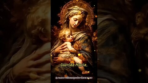 Virgem Maria, Mãe do Menino Jesus. Intercede por nós!