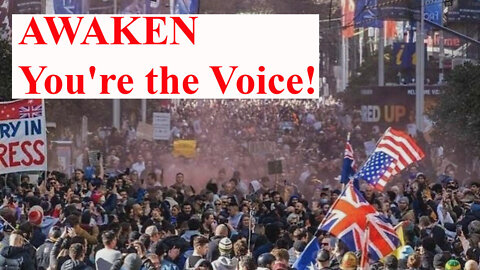 AWAKEN - You're the Voice! We're not gonna live in fear!