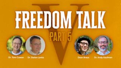 Freedom Talk 5 with Stefan Lanka, Andy Kaufman, and Dean Braus