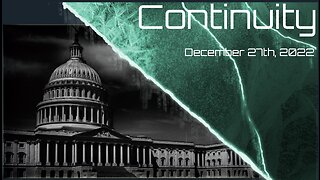 Continuity - December 27th, 2022