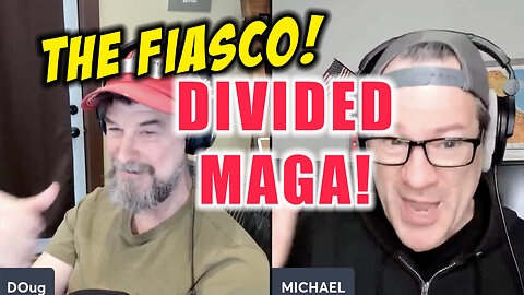 The FIASCO! MAGA Divided