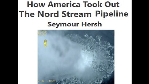Episode #240 - The Truth About the Sabotage of the Nord Stream Pipeline