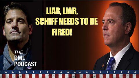 Liar, Liar, Schiff Needs to be Fired!
