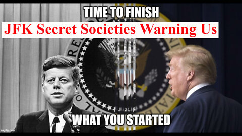 JFK Secret Societies Warning Us