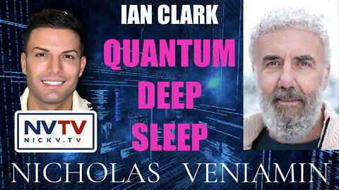 Ian Clark Discusses Quantum Deep Sleep with Nicholas Veniamin