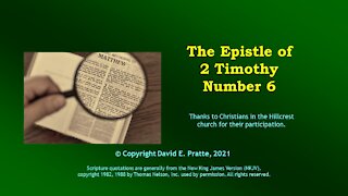 Video Bible Study: 2 Timothy - 6