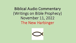 Biblical Audio Commentary - The New Harbinger