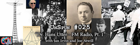 UnSpun 025 – “Dr. Hans Utter – FM Radio”