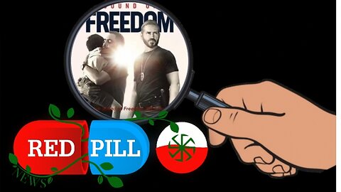 Red Pill News | Wiadomości W Czerwonej Pigułce Sound Of Freedom pod lupą