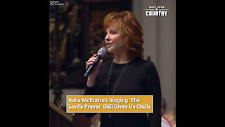 Reba McEntire's Singing 'The Lord's Prayer' Still Gives Us Chills