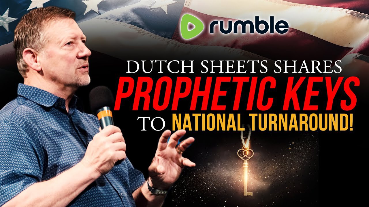Dutch Sheets Shares Prophetic Keys to National Turnaround!