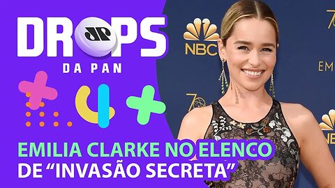 Invasão Secreta  Emilia Clarke, de 'Game of Thrones', se junta ao