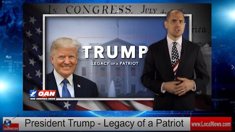 President Trump Legacy of a Patriot