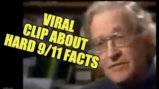 Viral Clip About Hard 9/11 Truth (& More)