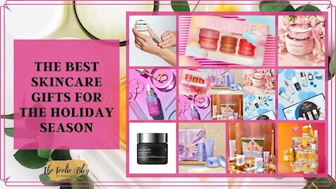 The Teelie Blog | The Best Skincare Gifts for the Holiday Season | Teelie Turner