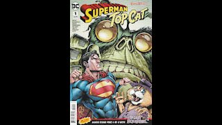 Superman / Top Cat Special -- Issue 1 (2018, DC) Review