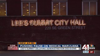 Lee's Summit leaders pushing back on medical marijuana