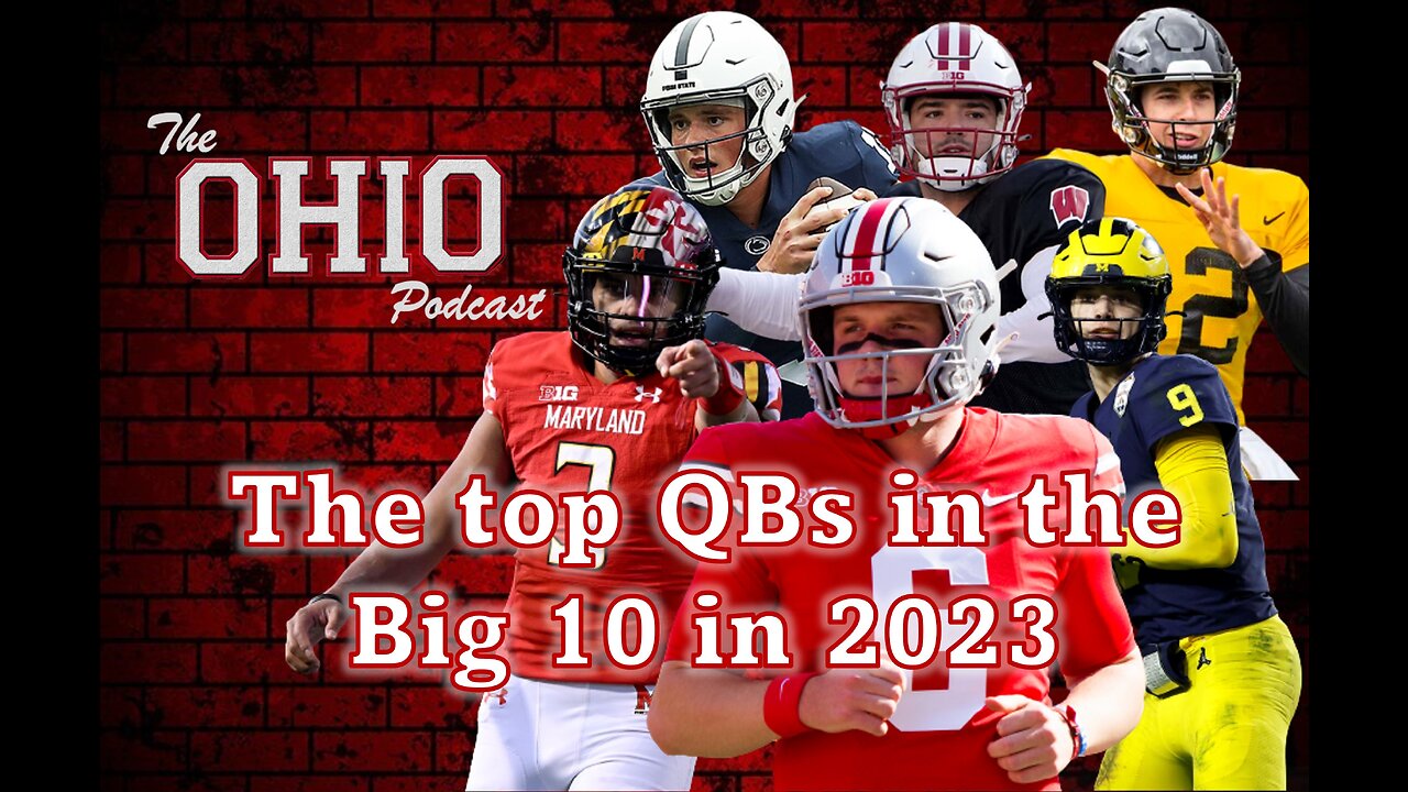 The Top 10 QBs in the Big 10 in 2023