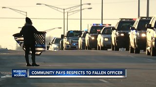 Hundreds line procession route for fallen Milwaukee officer