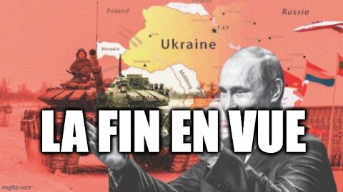 UKRAINE: La fin en vue